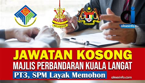 Objektif majikan / latar belakang majikan. Jawatan Kosong Majlis Perbandaran Kuala Langat PT3, SPM ...