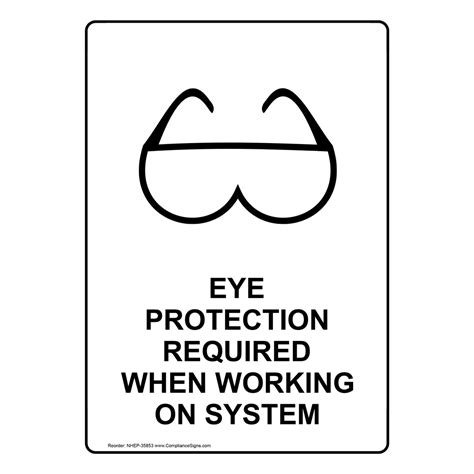 Vertical Sign Machine Safety Eye Protection Required