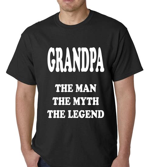 Grandpa The Man The Myth The Legend Mens T Shirt Bewild