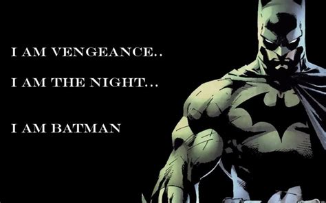 I Am Vengeance Most Iconic Batman Quotes Ranked Fandomwire