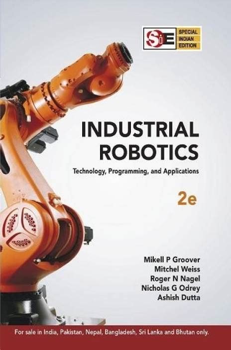 Industrial Robotics Technology Programming And Applications 2nd