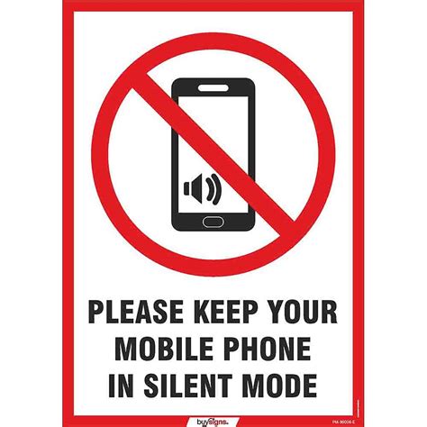 General Signs Sign On Keep Your Mobile Phone In Silent