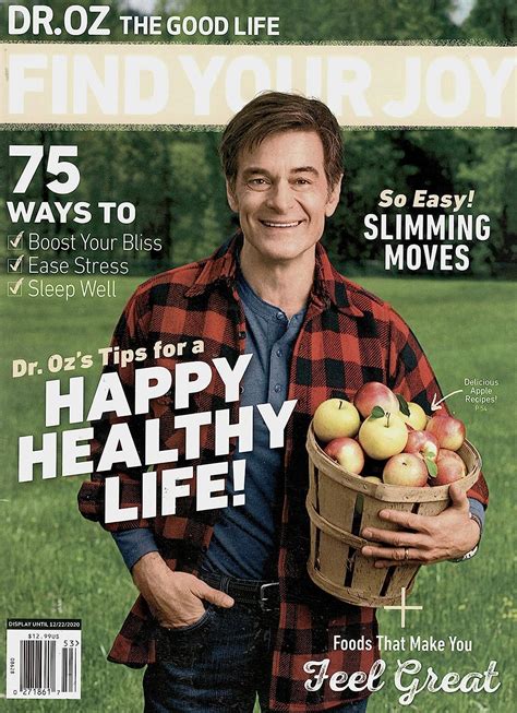 Dr Oz The Good Life Magazine 2020 Find Your Joy Dr Ozs Tips For A