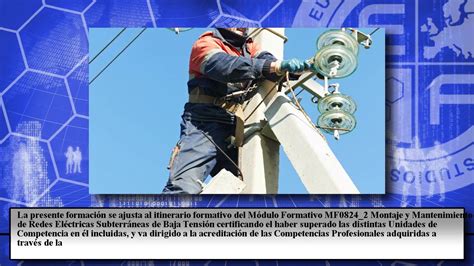 Mf08242 Montaje Y Mantenimiento De Redes Eléctricas Subterráneas De