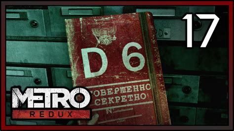 Metro 2033 Redux Walkthrough Part 17 Top Secret Hd Ps4 Youtube