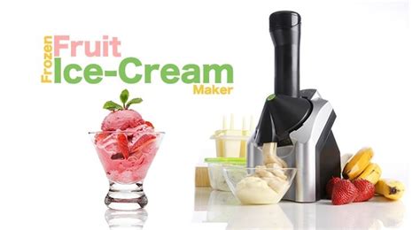 Frozen Fruit Ice Cream Maker End 432018 615 Pm Myt
