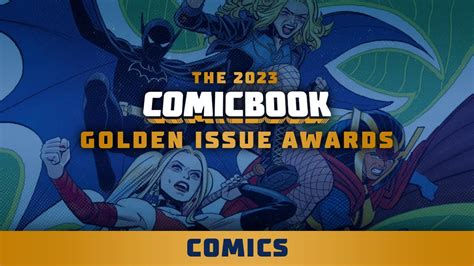 The 2023 Golden Issue Awards Nominees For Comics