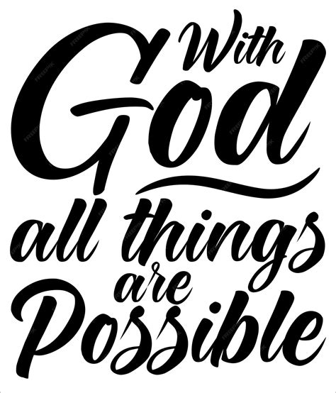 Premium Vector With God All Things Are Possible Lettering Vector