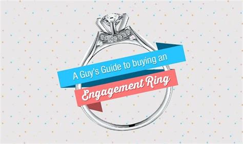 A Guys Guide To Buying An Engagement Ring Infographic Visualistan
