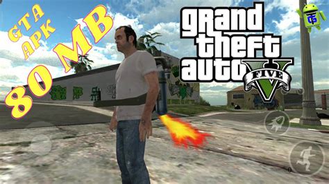 Grand theft auto 5 is a branch of world famous grand theft auto game series; GTA 5 Lite Game APK 80MB Download
