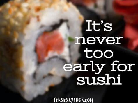 100 Amazing Funny Sushi Quotes
