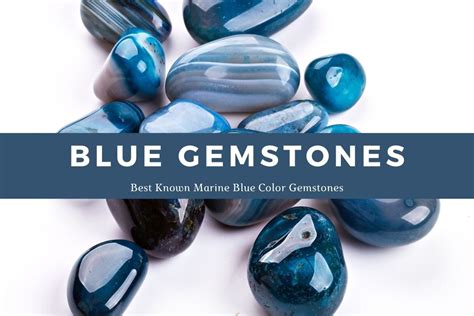 Blue Gemstone Names List Of Best Known Marine Blue Color Gemstones