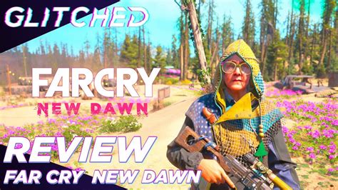 Far Cry New Dawn Review Youtube