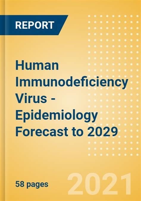 Human Immunodeficiency Virus Hiv Epidemiology Forecast To 2029