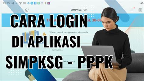 Aplikasi Penilaian Guru Pppk Simpksg P K Terbaru