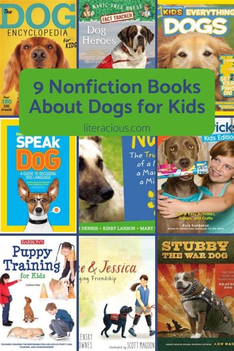 Nine Nonfiction Books About Dogs For Kids Literacious