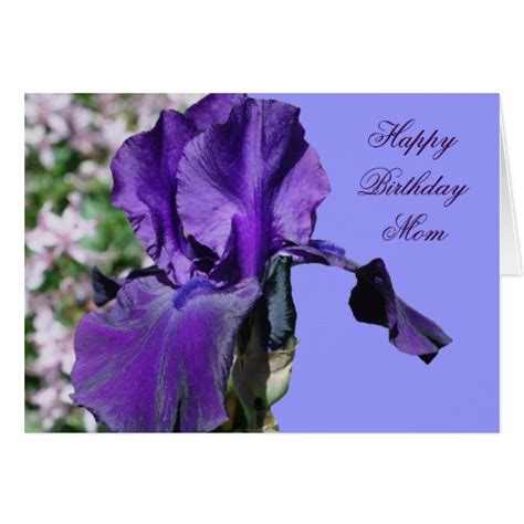 Happy Birthday Mom Purple Iris Flower Photo Card Zazzle