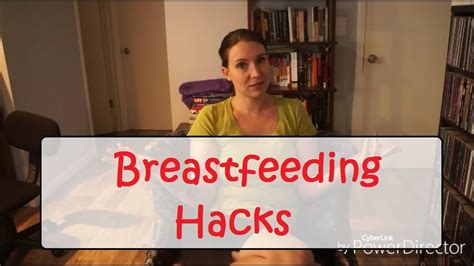 Breastfeeding Hacks For Nursing Moms Youtube