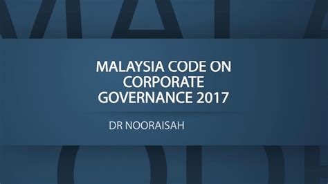 Minority shareholders watchdog group 'mswg' is participating in the establishment of mccg components as well as the. Malaysian Code on Corporate Governance 2017 - YouTube