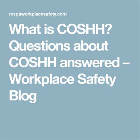 What Is Coshh Questions About Coshh Answered Workplace Safety Blog
