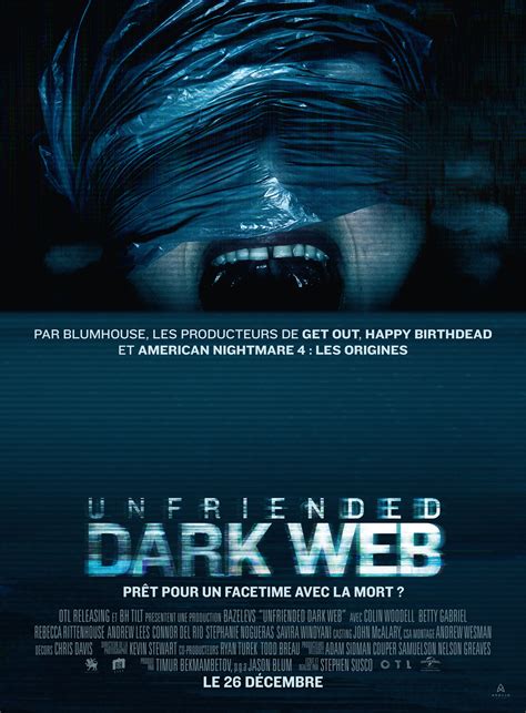 Unfriended Dark Web Sortie Dvdblu Ray Et Vod