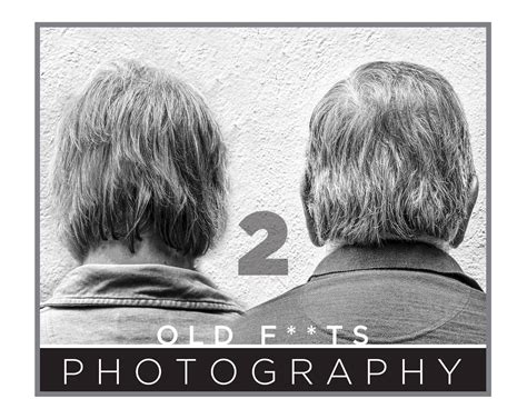 2 Old Farts Photography