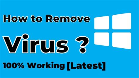 How To Remove Virus From Windows 10 Computer Or Laptop Delete All