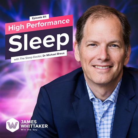 High Performance Sleep With Dr Michael Breus Win The Day