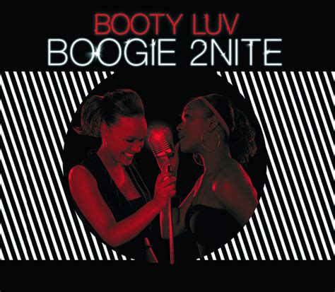 Boogie 2nite Seamus Haji Big Love Remix Song And Lyrics By Booty Luv Spotify
