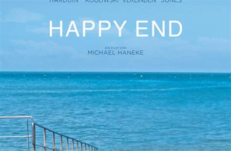 Happy End 2017 Film Cinemade