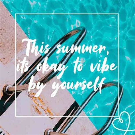 100 Confident Captions & Quotes For Your Next Instagram Post | Summer
