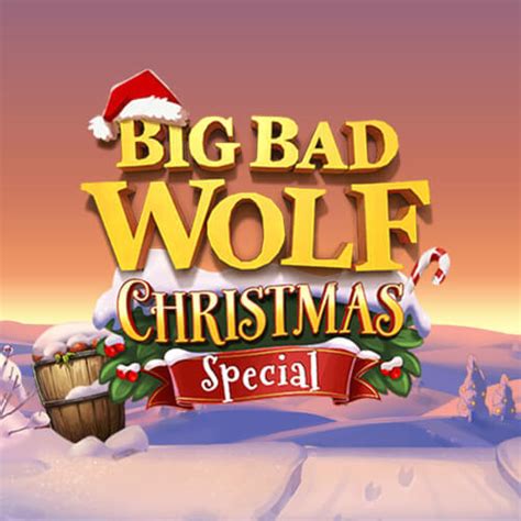 Big Bad Wolf Christmas Special Online Slots Game Spin Genie