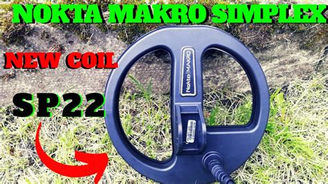 Nokta Makro Simplex New Coil Sp22 Metal Detecting Youtube