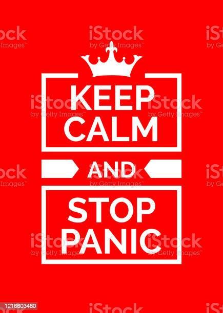 Motivational Poster Keep Calm And Stop Panic Red Backgrond Stock