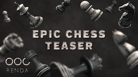 Epic Chess Teaser After Effects Project Files Videohive