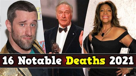 16 Notable Deaths In 2021 Youtube