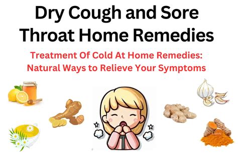 Dry Cough And Sore Throat Home Remedies Health My Goal