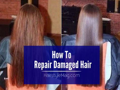 How To Repair Dry And Damaged Hair Hairstyle Mag