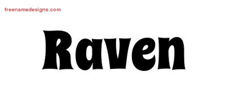 Groovy Name Tattoo Designs Raven Free Lettering Free Name Designs