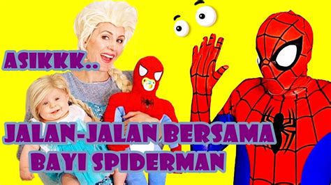 SpiderMan & Bayi Spiderman Lagi Jalan Jalan - YouTube