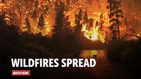 Wildfires Spread