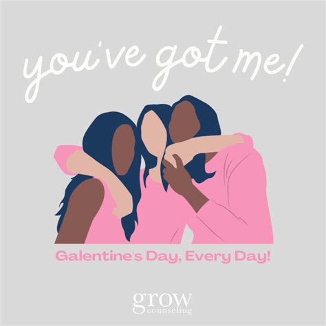 Galentine S Day Every Day Grow Counseling