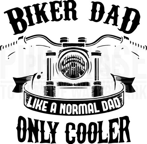 Biker Dad Like A Normal Dad Only Cooler Svg Fathers Day Svg • Fathers