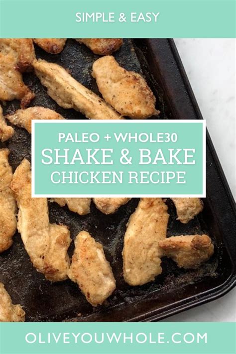 Use a meat thermometer to check that the internal temperature is 165˚f (74˚c). Paleo + Whole30 Shake and Bake Chicken Recipe - Olive You ...