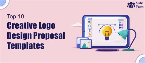 Top 10 Creative Logo Design Proposal Templates