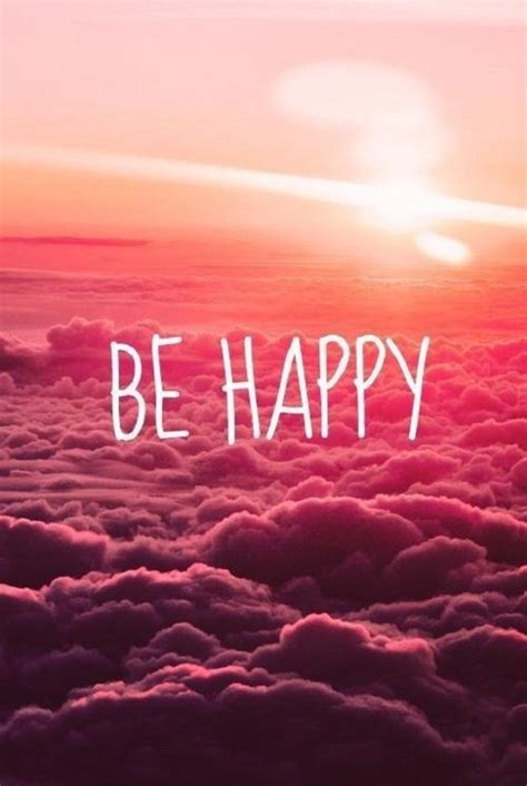 50 Be Happy Quotes About Life And Sayings Dreams Quote