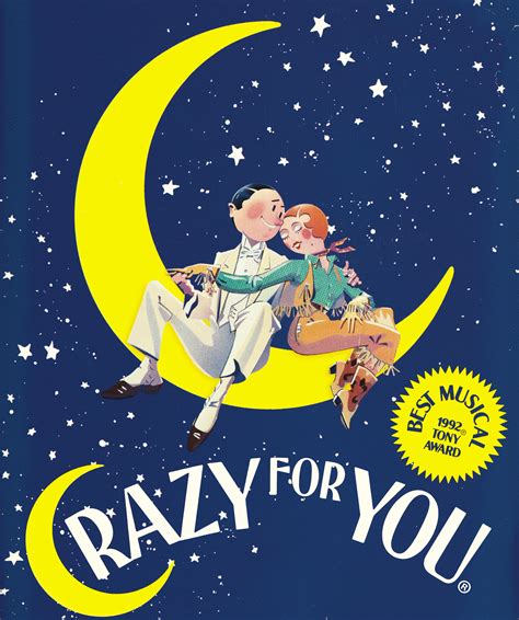 Crazy for you ushered a new musical direction for madonna, as she had not previously released a ballad as a single. Origin Theatrical | Crazy For You™