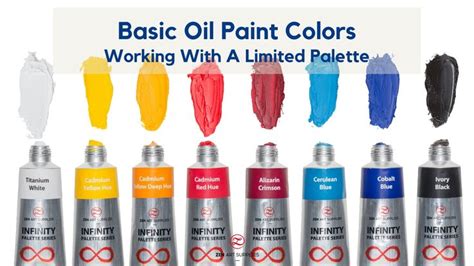 Basic Oil Paint Colors Working With A Limited Palette In 2022