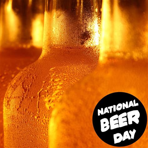 national beer day april 7 2020 beer day national beer day