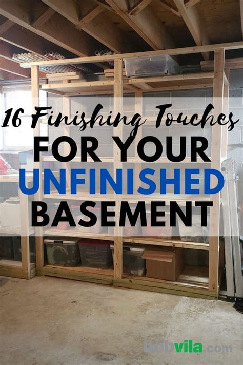 16 Finishing Touches For Your Unfinished Basement Basement Remodel